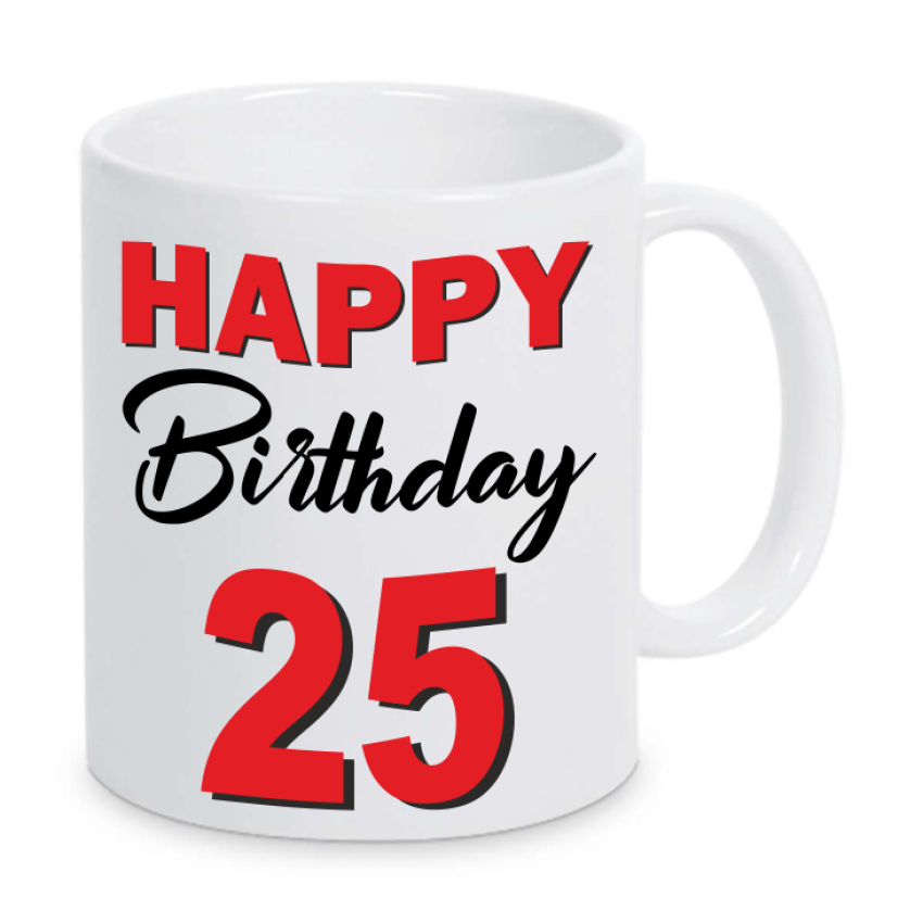 Geburtstag Happy Birthday 25